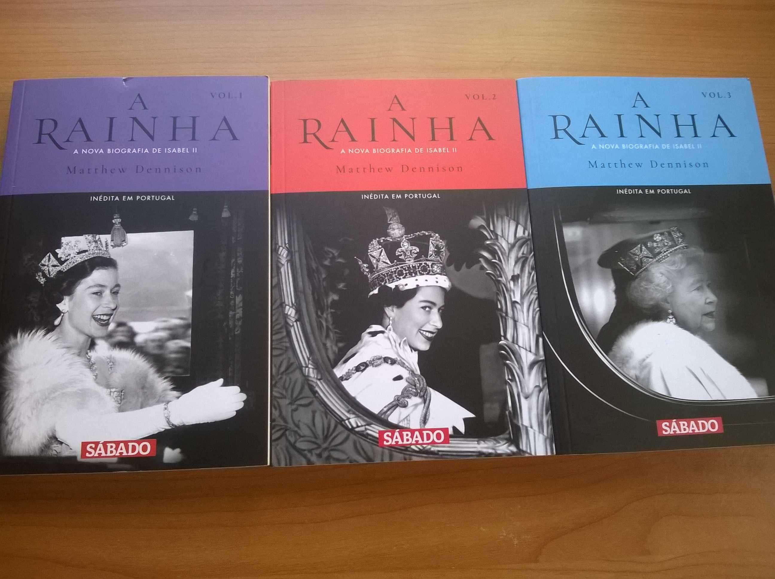 "A Rainha" Nova Biografia de Isabel II (3 vols) - Matthew Dennison