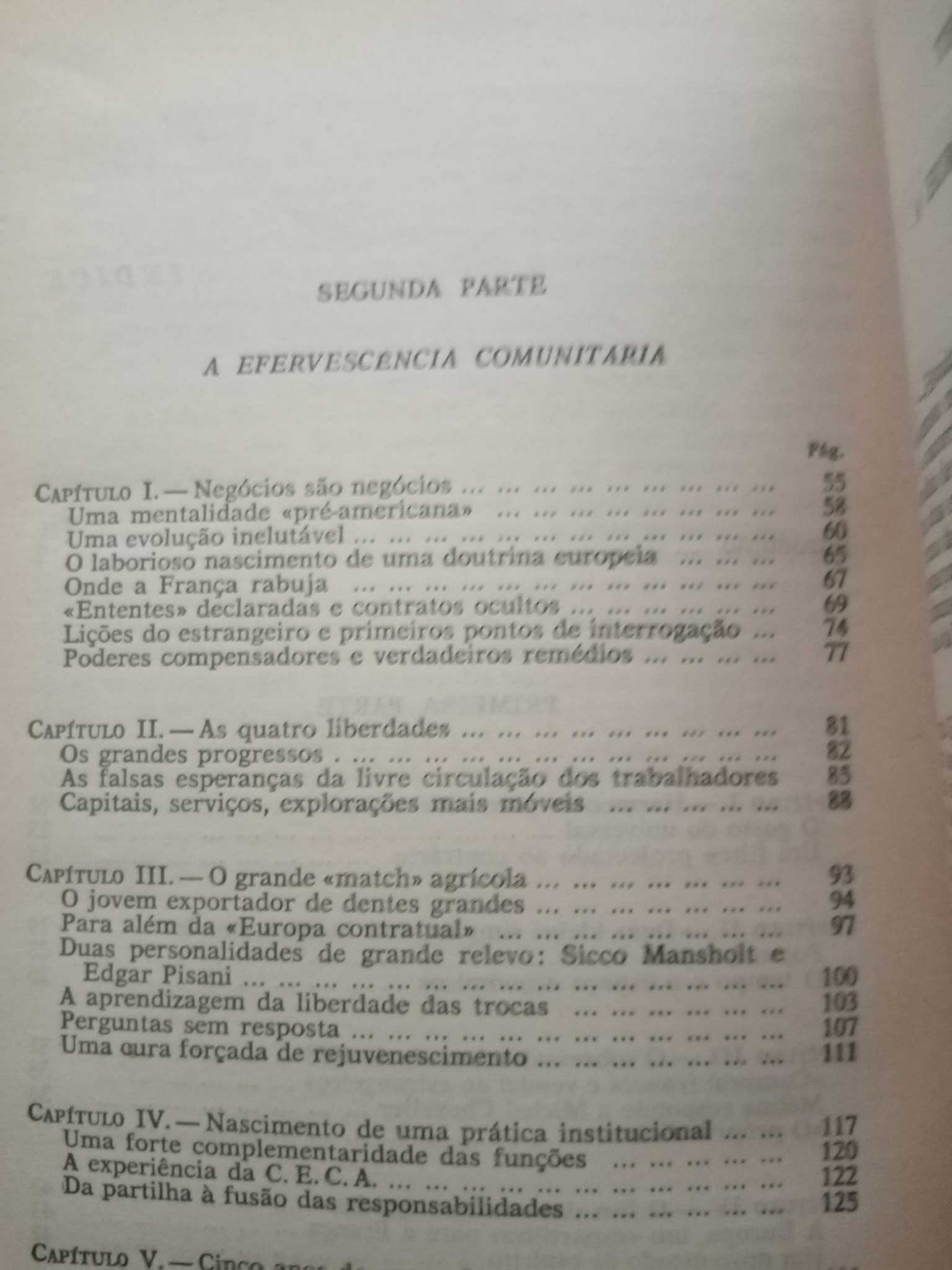 A Europa do Mercado Comum, Pierre Drouin