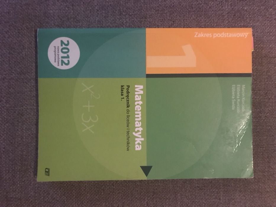 Matematyka-podręcznik do liceów i techników klasa 1