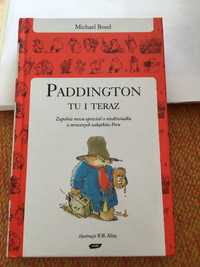 Paddington tu i teraz Michael Bond