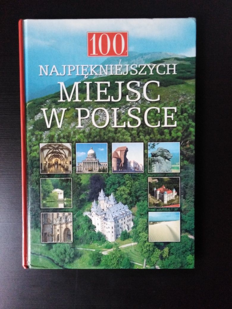 100 najpiękniejszych miejsc w Polsce