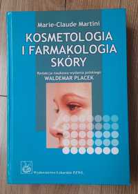 Kosmetologia i farmakologia skóry Marie-Claude Martini