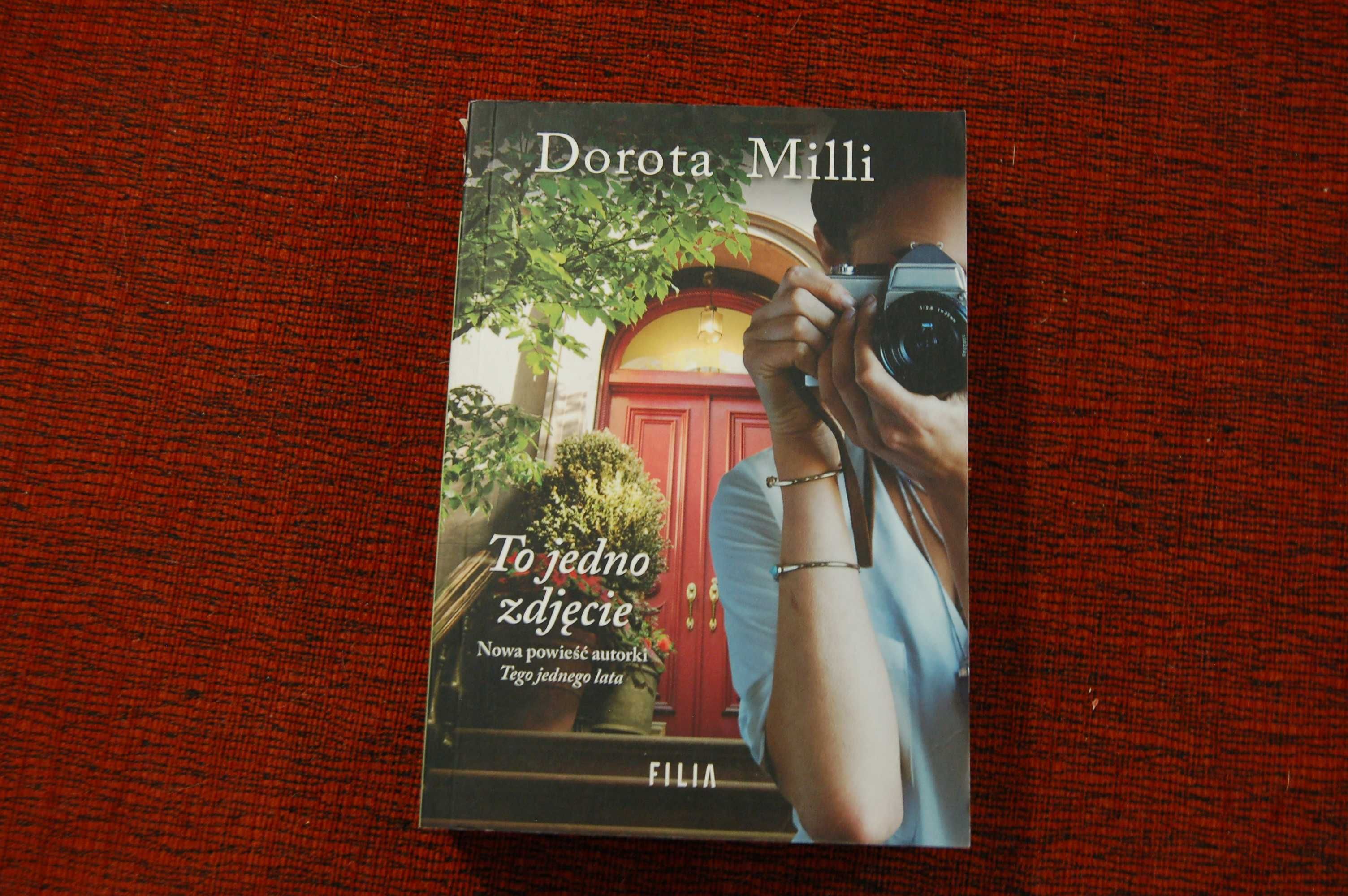 Dorota Milli "To jedno zdjęcie"