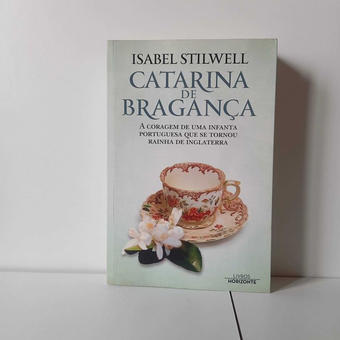 Catarina De Bragança - Isabel Stilwell