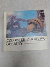 Człowiek zdobywa głębiny. Jacek Gussmann