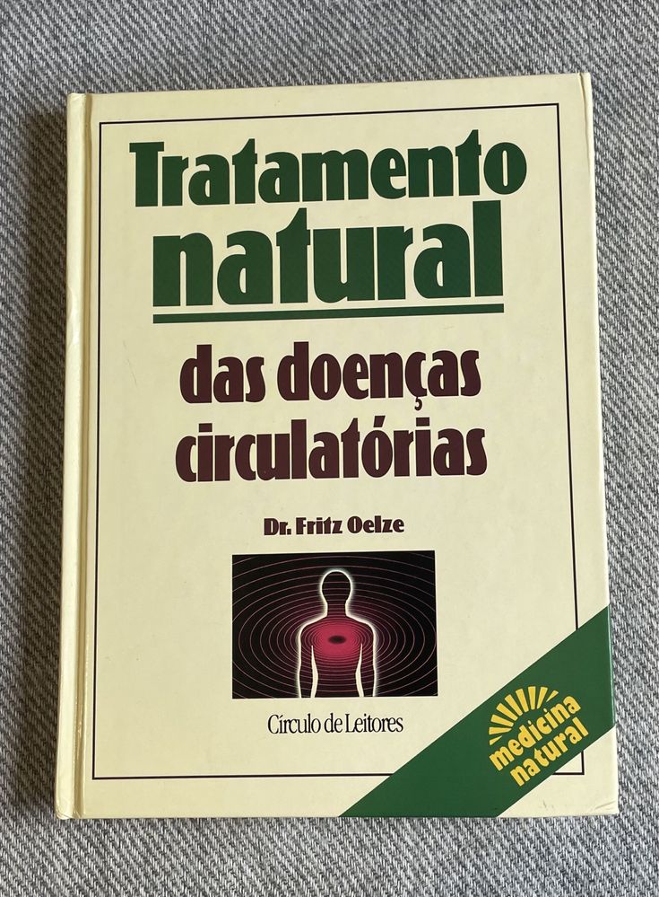Livro: "Tratamento natural das doenças circulatórias"
