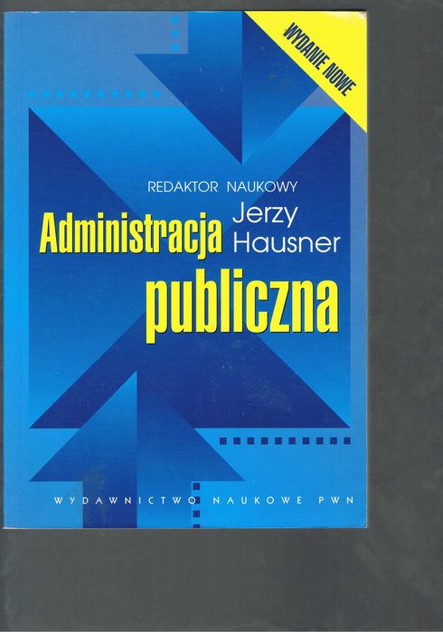 administracja publiczna hausner wyd 2 2005