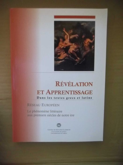 Révelation et Aprentissage das Les Textes Grecs et Latins