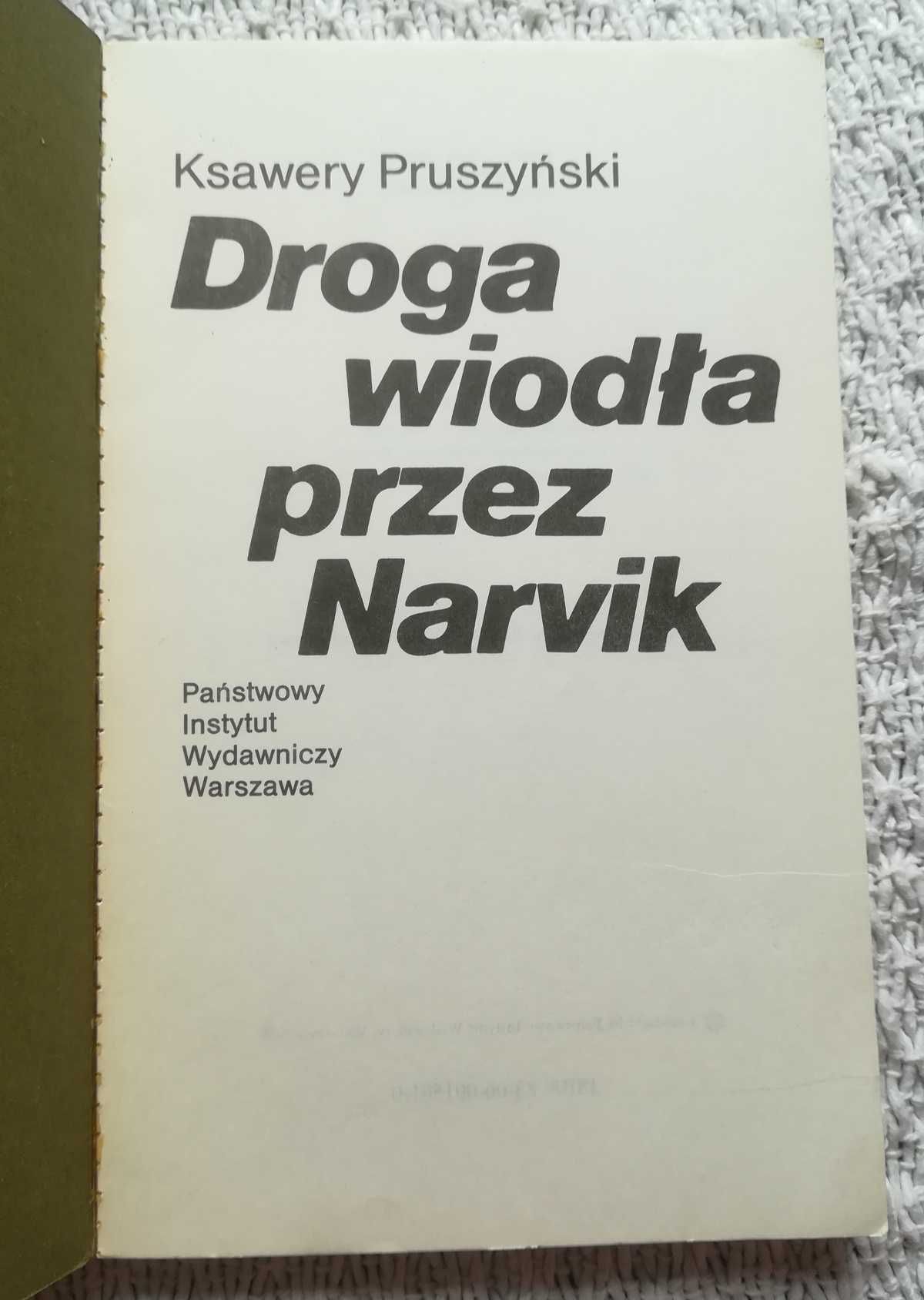 „Droga wiodła przez Narvik” Ksawery Pruszyński