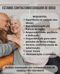Cuidadora Idoso ocasionalmente para fazer ferias e folgas.