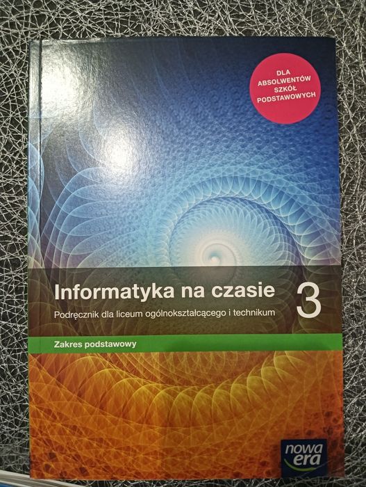Informatyka na czasie 3 Podręcznik Nowy
