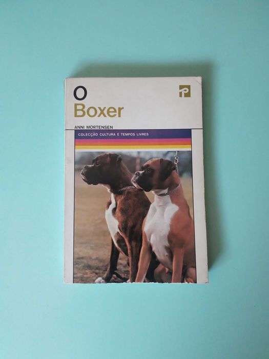 Livro "O Boxer", de Anni Mortensen