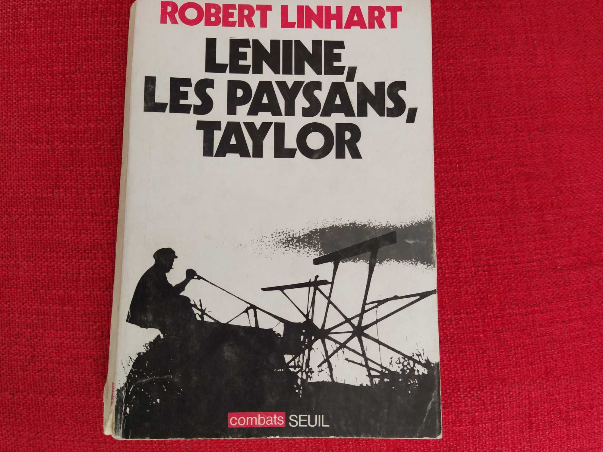Lenine, Les Paysans, Taylor - Robert Linhart