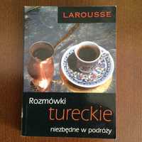 Rozmówki tureckie niezbędne w podróży - Larousse 2007
