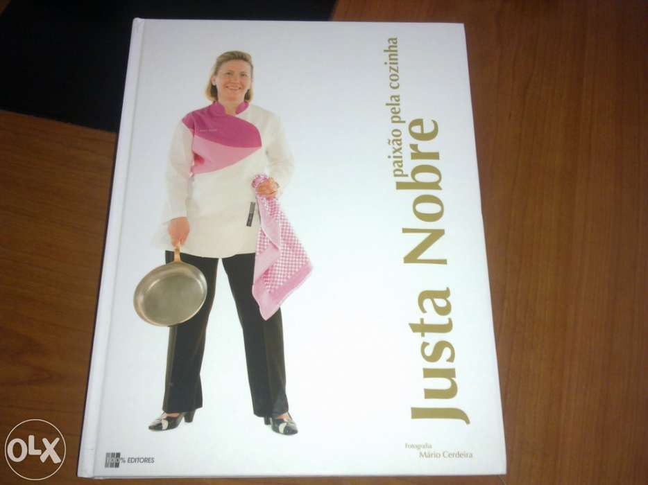 Livro Justa Nobre, Paixão pela Cozinha