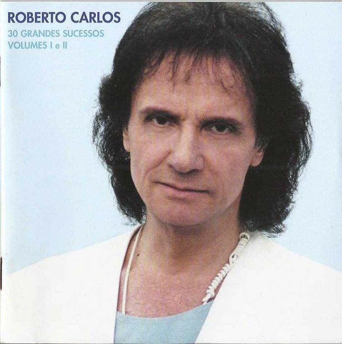 Roberto Carlos - 30 Grandes Sucessos: Volumes I e II (2 CD)