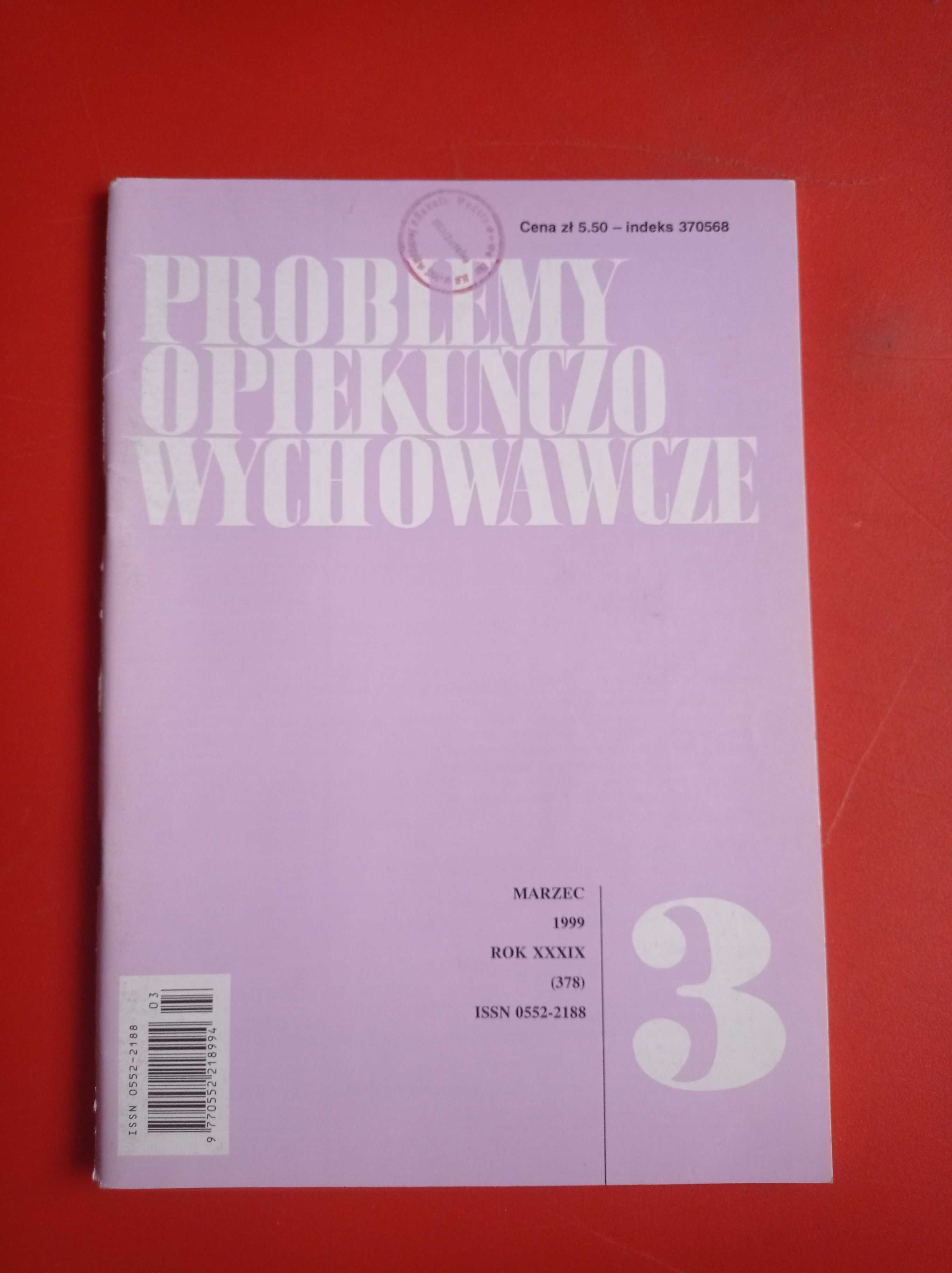Problemy opiekuńczo-wychowawcze, nr 3/1999, marzec 1999