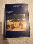 Werner Jaeger - Paideia: formowanie człowieka greckiego