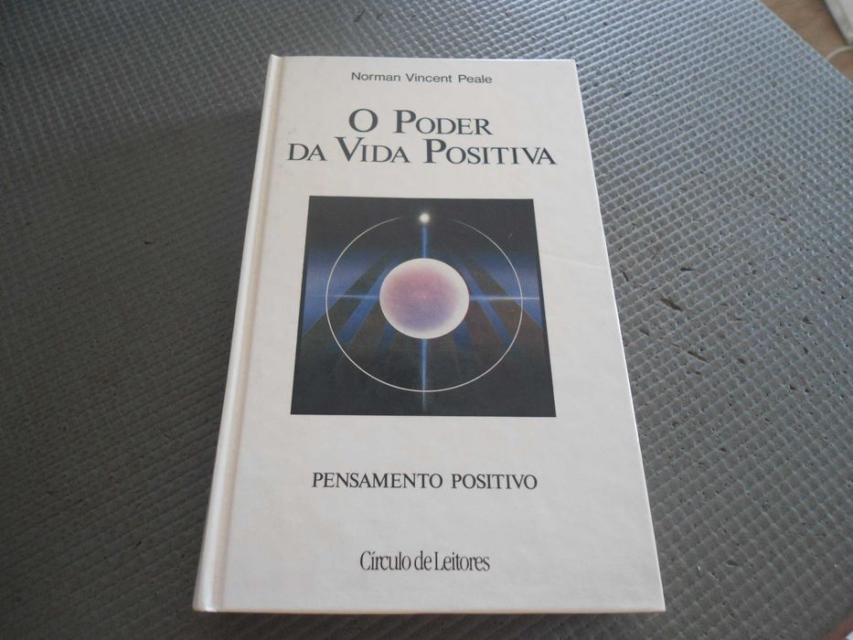 O Poder da Vida Positiva de Norman Vincent Peale