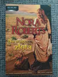 Książka Nora Roberts "Na wagę złota"