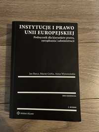 Instytucje i Prawo Unii Europejskiej, Jan Barcz