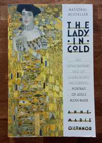The Lady in Gold - The Extraordinary Tale of Gustav Klimt's...