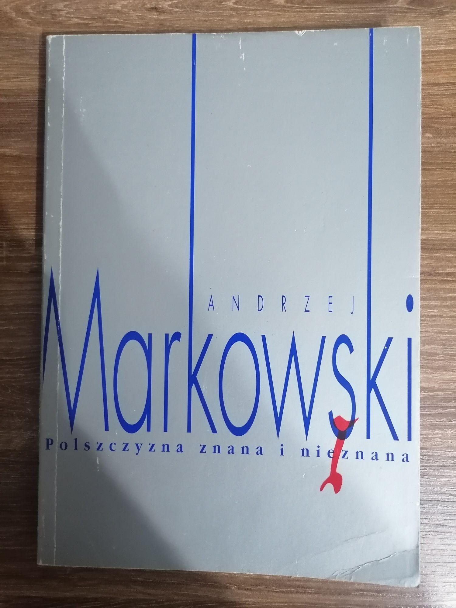 Andrzej Markowski - "Polszczyzna znana i nieznana"