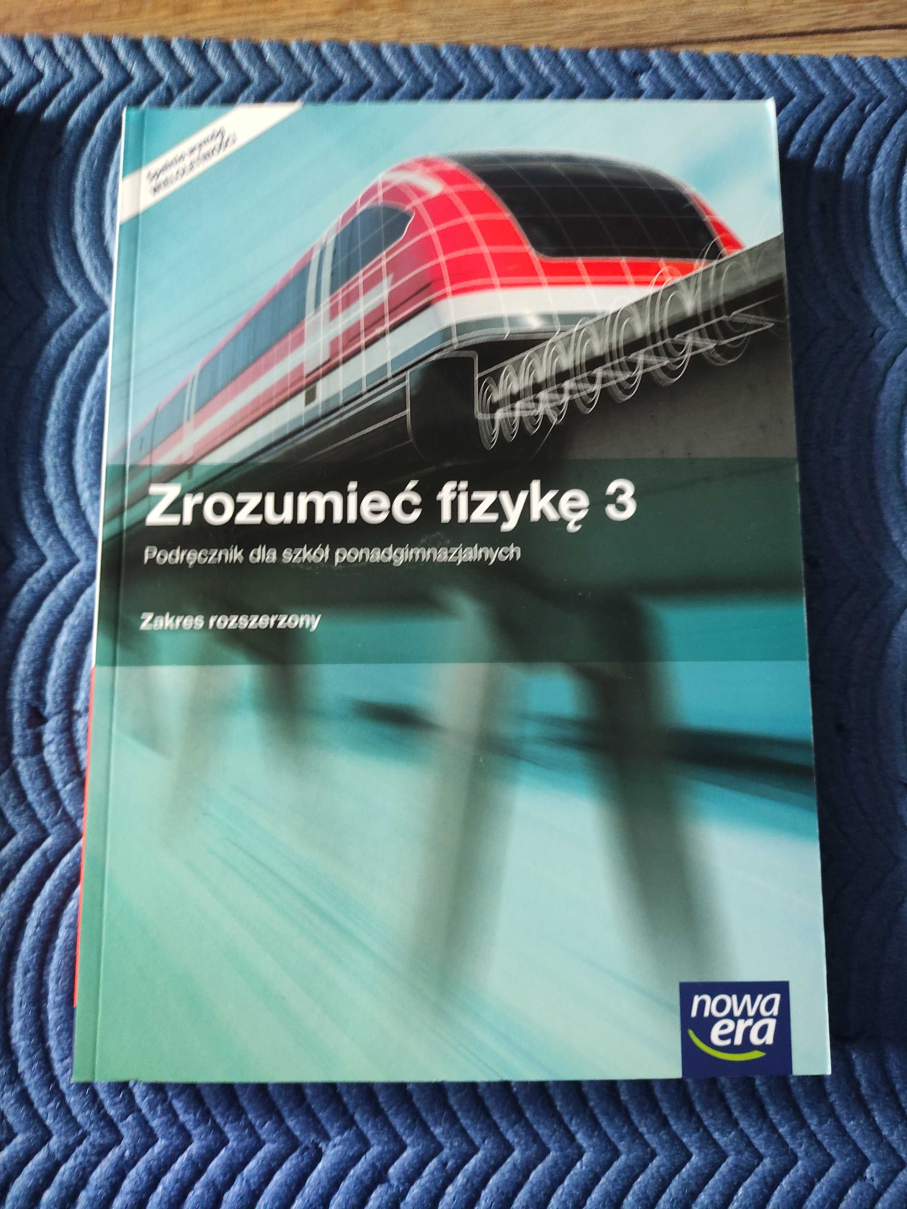 Zrozumieć fizykę 3 zakres rozszerzony