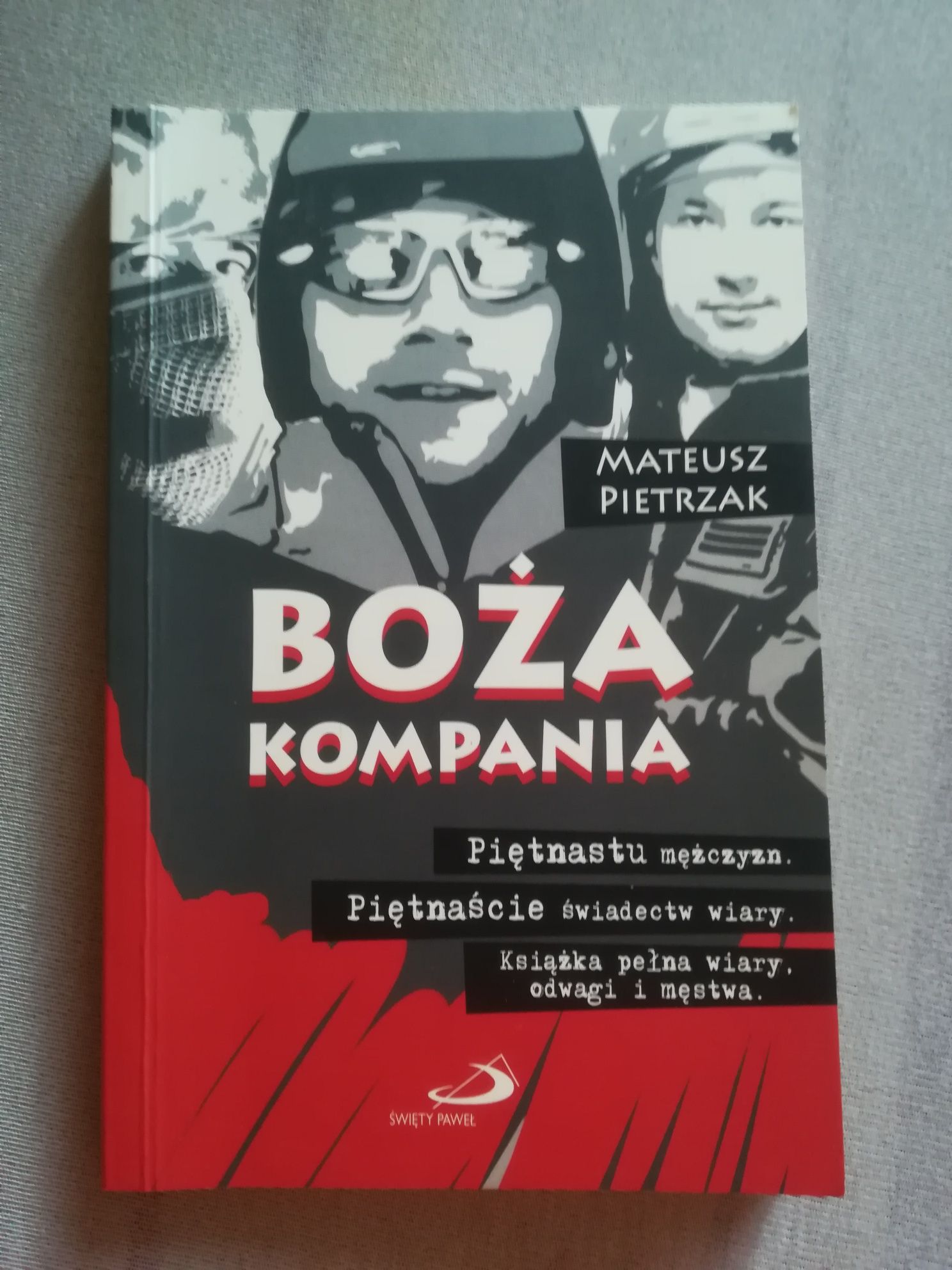 "Boża kompania" Mateusz Pietrzak, wyd. Św. Paweł