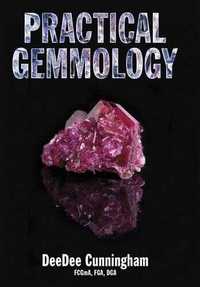 Practical Gemmology, DeeDee Cunningham