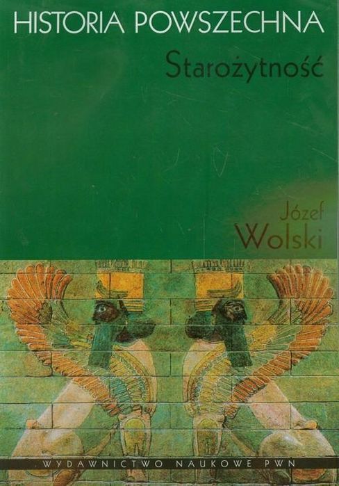 Historia Powszechna Starożytność, Wolski Józef