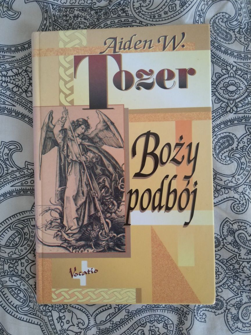 Boży podbój - Aiden W. Tozer