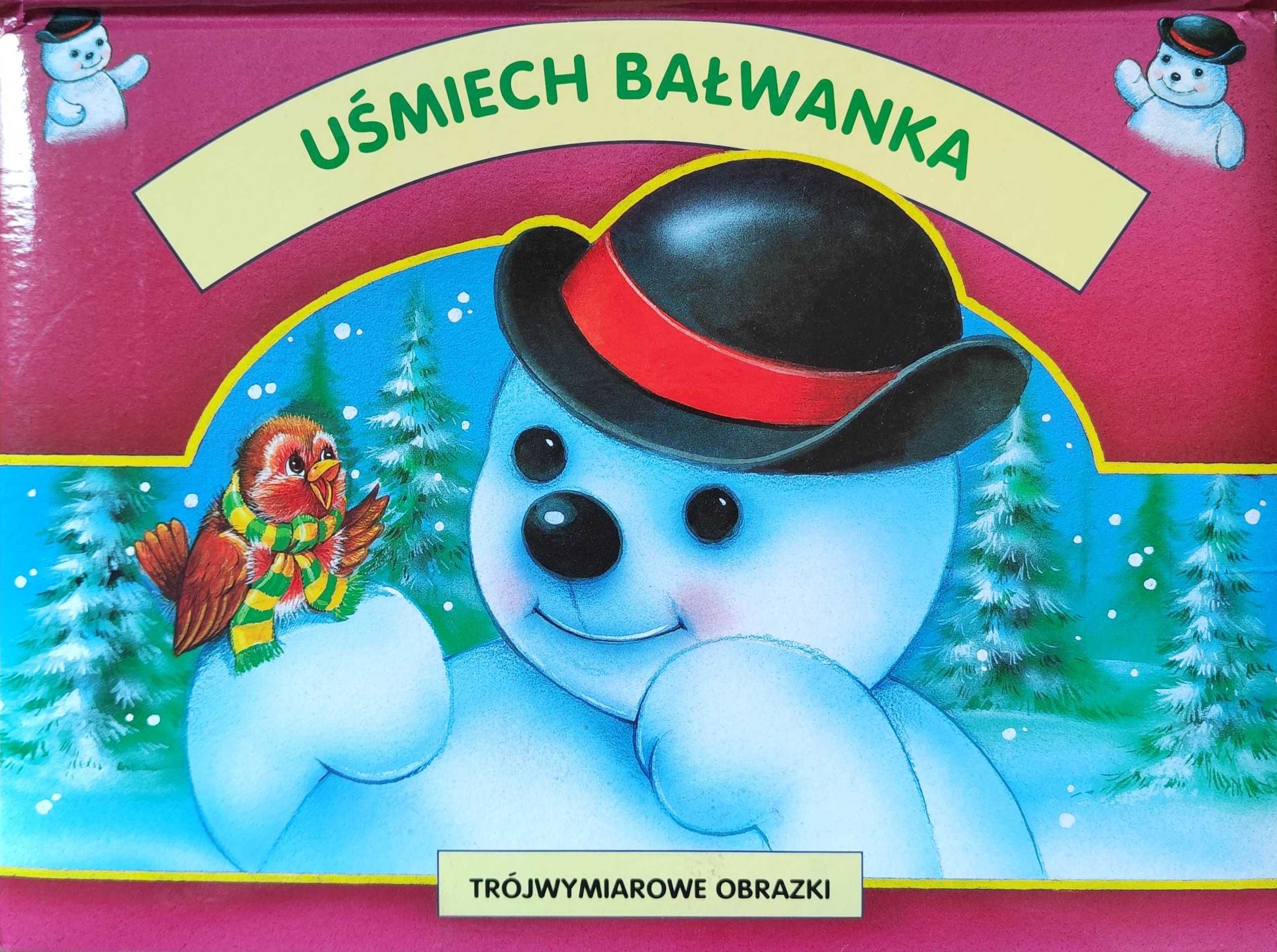 "Uśmiech bałwanka" książka praca zbiorowa trójwymiarowe obrazki