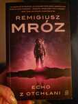 Echo z otchłani Remigiusz Mróz