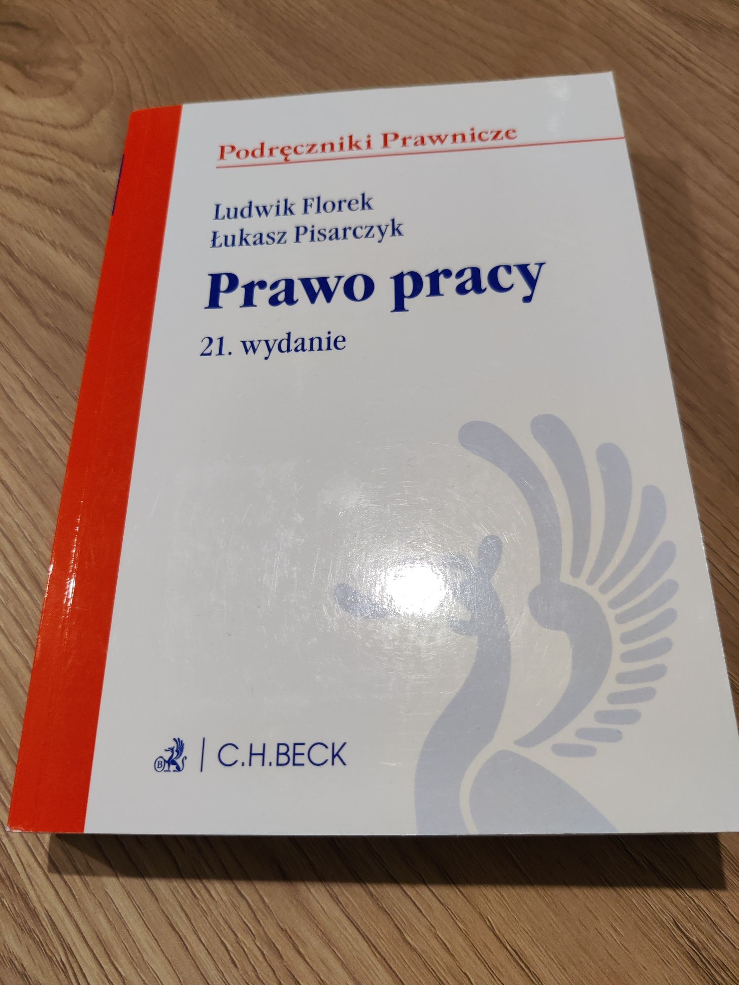Prawo Pracy - Ludwik Florek