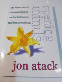 Opening minds - Jon Atack