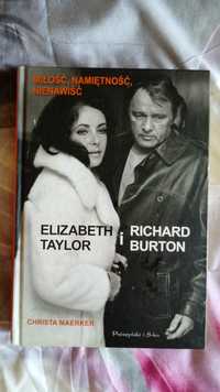 ,,Miłość, namiętność, nienawiść"  Elizabeth Taylor i Richard Burton