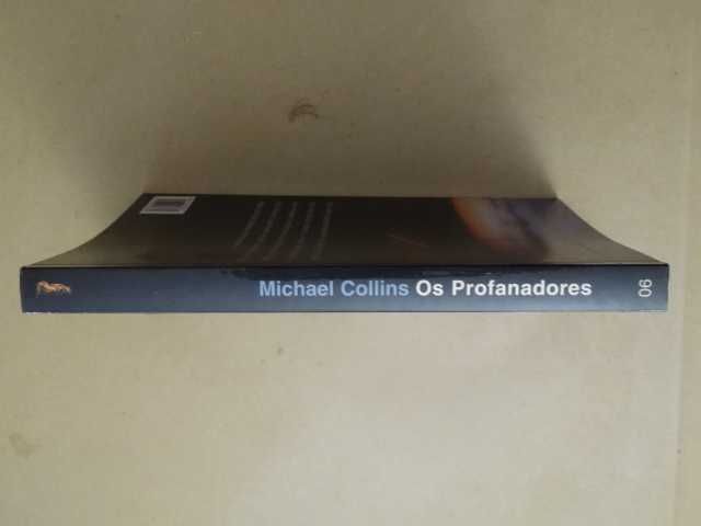 Os Profanadores de Michael Collins - 1ª Edição