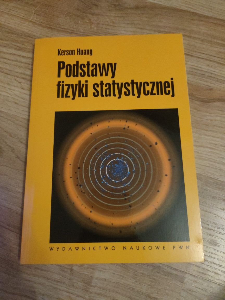 Podstawy fizyki statystycznej, K. Huang