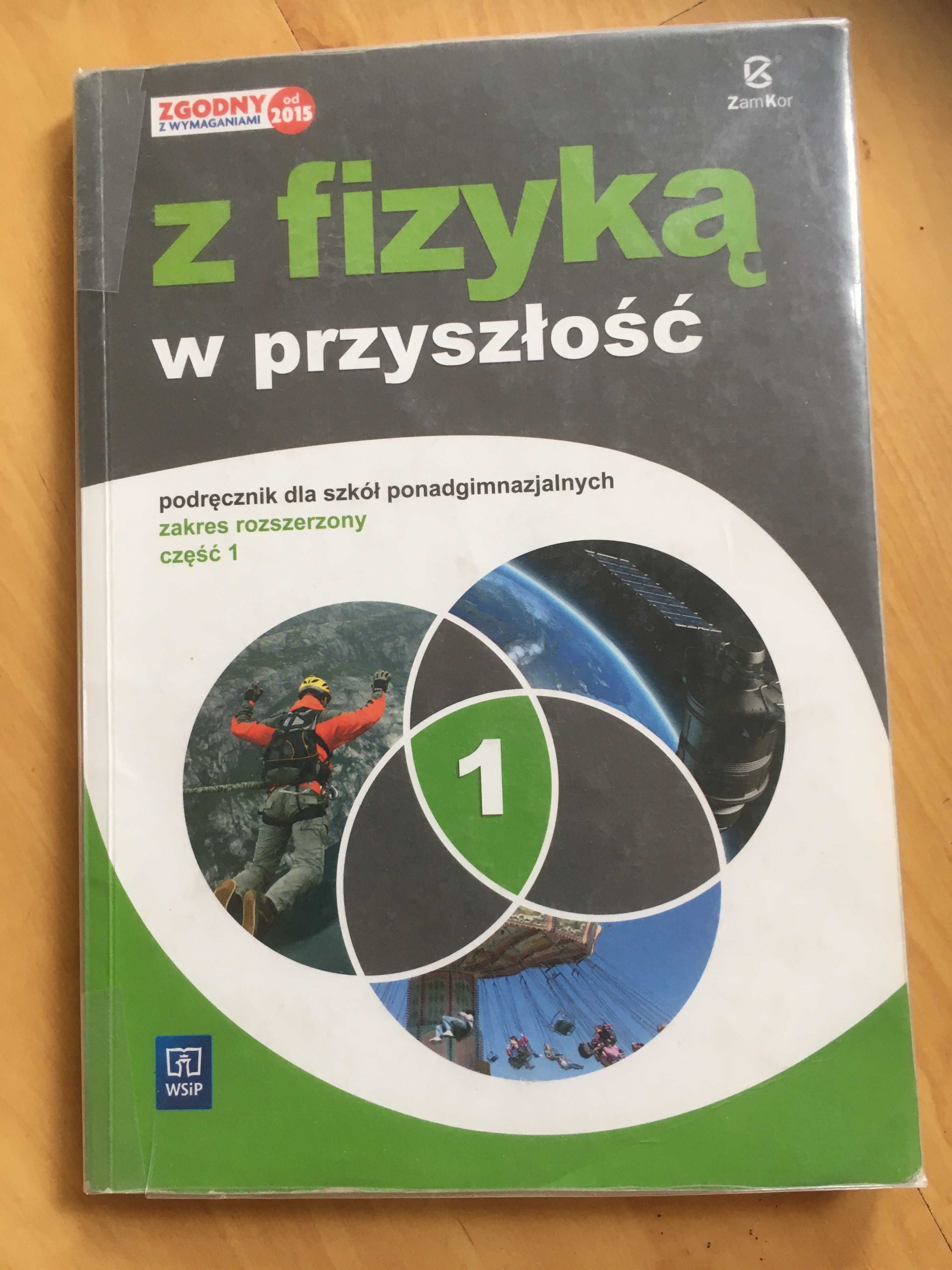 Z fizyką w przyszłość 1