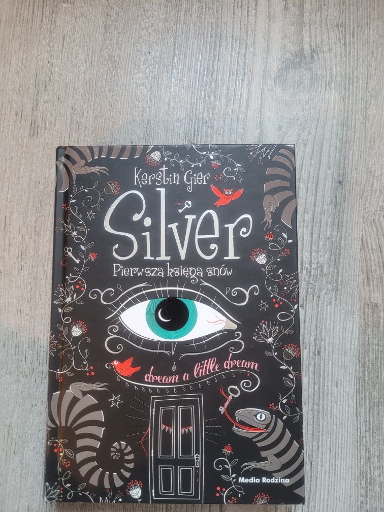 "Silver. Pierwsza księga snów." - Kerstin Gier