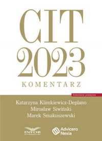 CIT 2023 Komentarz - Katarzyna Klimkiewicz-Deplano, Mirosław Śliwińsk