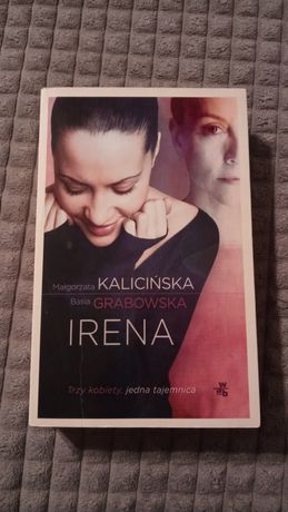 Książka "Irena" Kalicińska i Grabowska