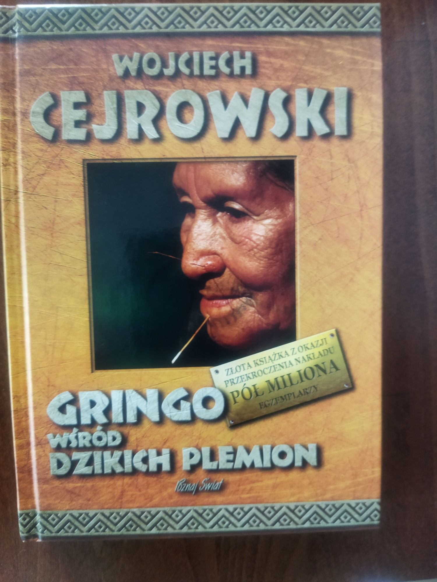 Wojciech Cejrowski Gringo wśród dzikich plemion