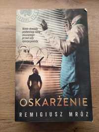 Oskarżenie Remigiusz Mróz