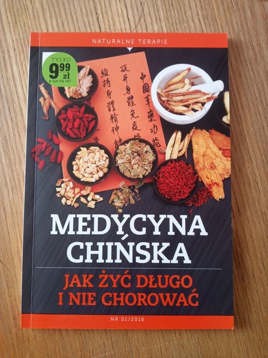 Medycyna chińska. Jak żyć długo i nie chorować.