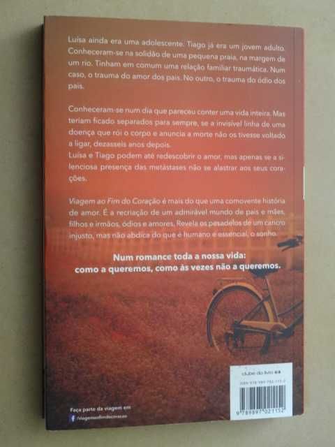 Viagem ao Fim do Coração de Ana Casaca - 1ª Edição