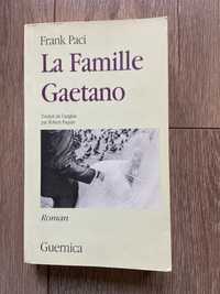 La Famille Gaetano, F.Paci