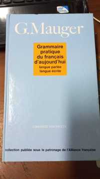 Французский. Практическая грамматика Гастон Може. Оригинал.