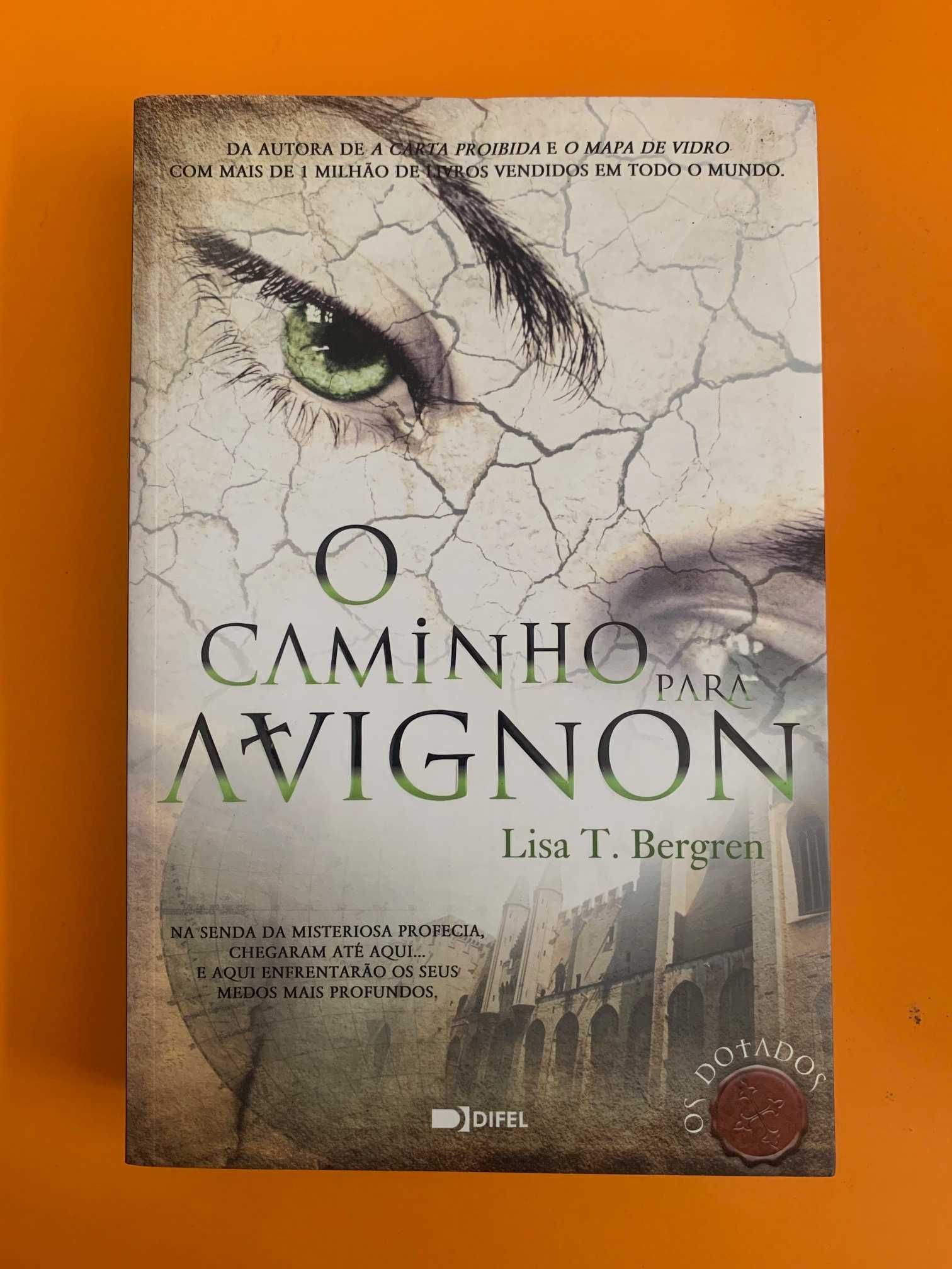 O Caminho para Avignon - Lisa T. Bergren